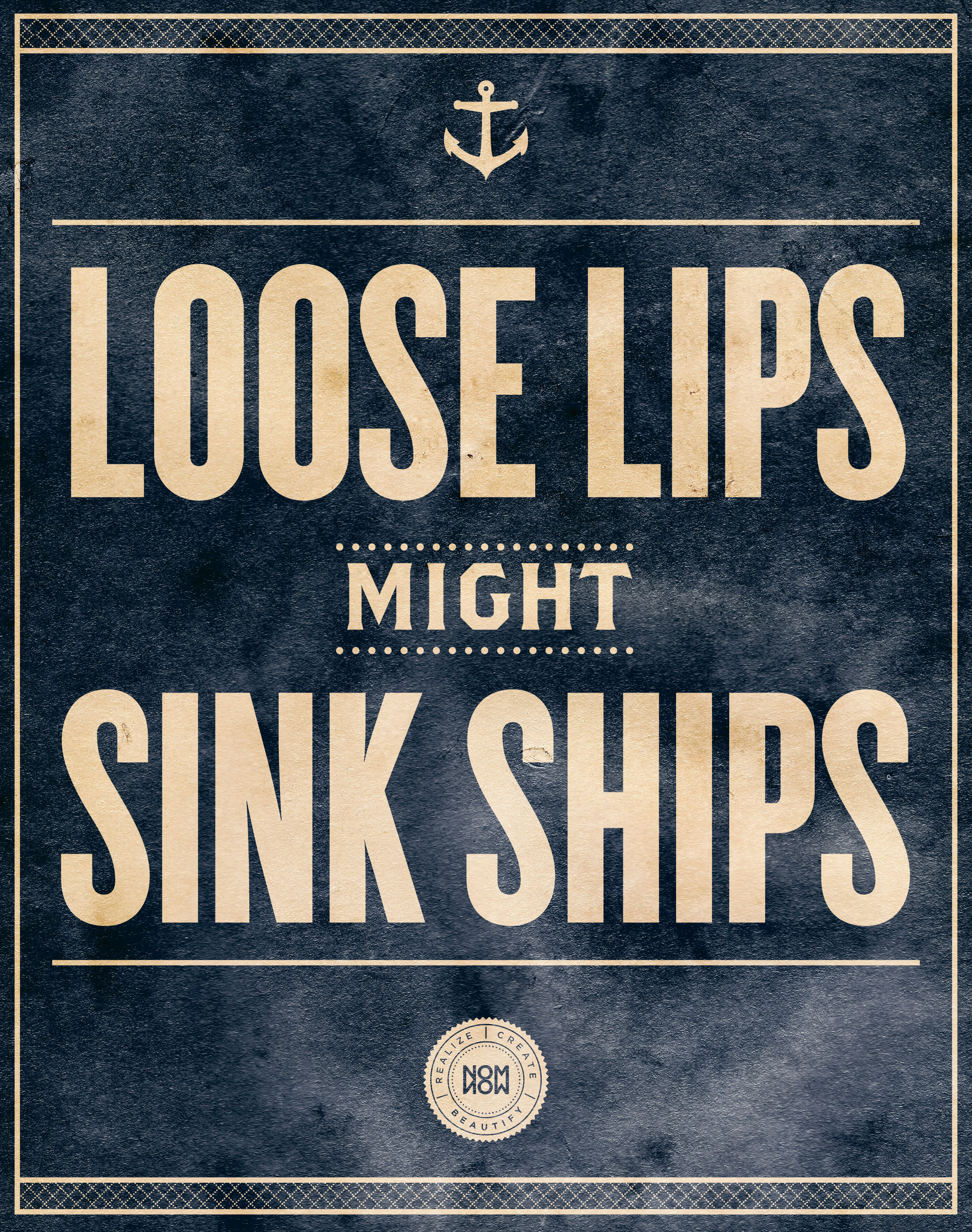 Loose Lips Might Sink Ships A Little Blast From The Past